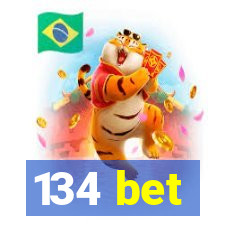 134 bet