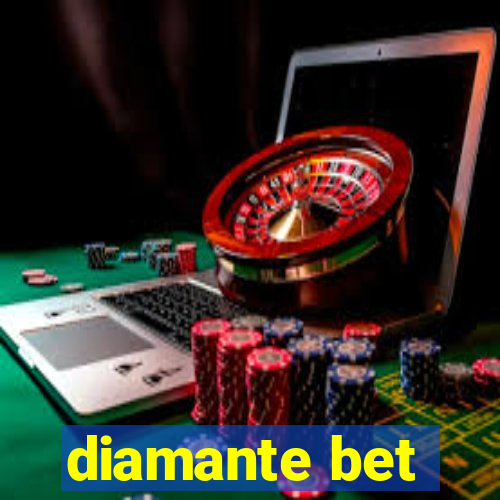 diamante bet