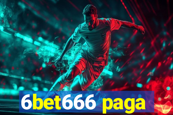 6bet666 paga