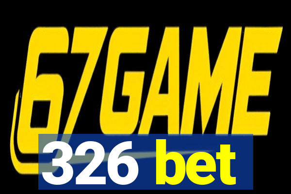 326 bet