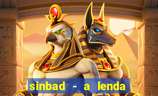 sinbad - a lenda dos sete mares download