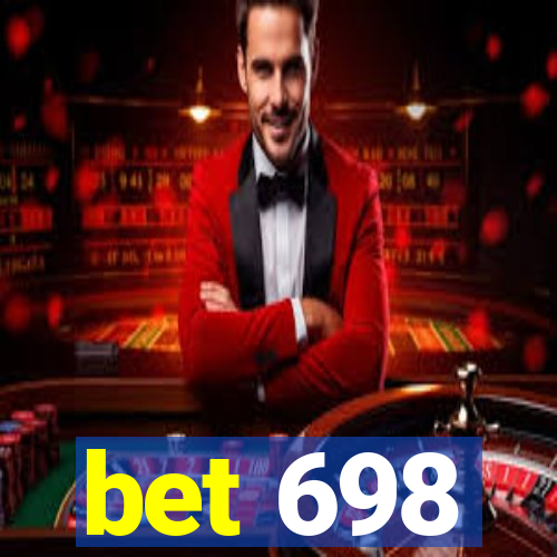 bet 698