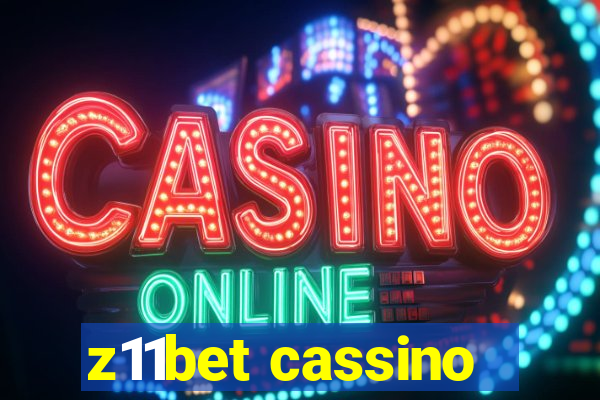 z11bet cassino