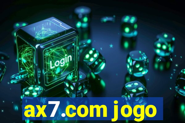 ax7.com jogo