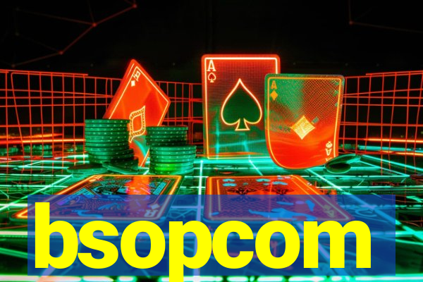 bsopcom