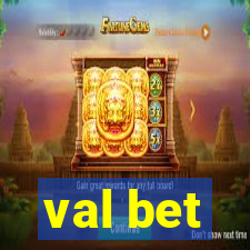 val bet