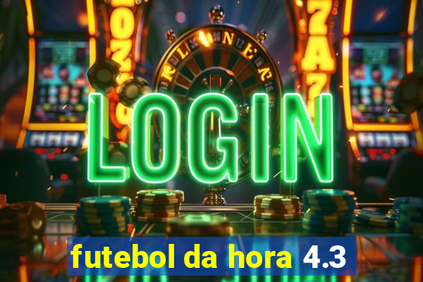 futebol da hora 4.3