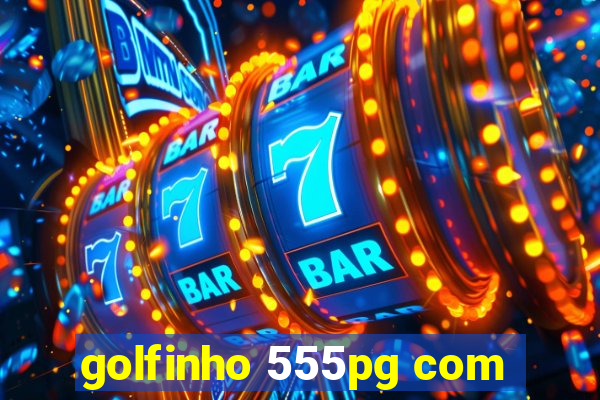 golfinho 555pg com