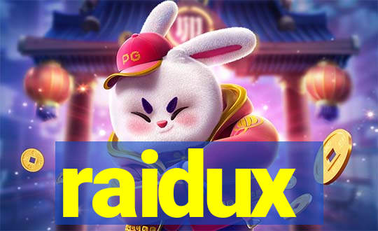 raidux