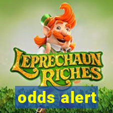 odds alert