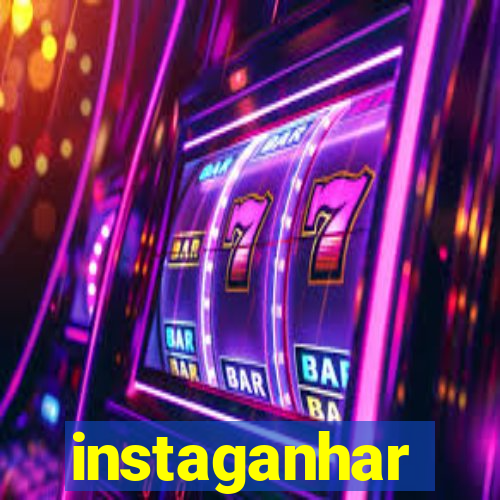 instaganhar