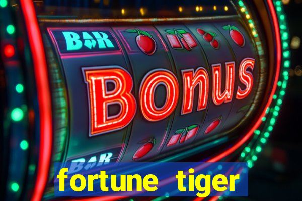 fortune tiger aposta 1 real