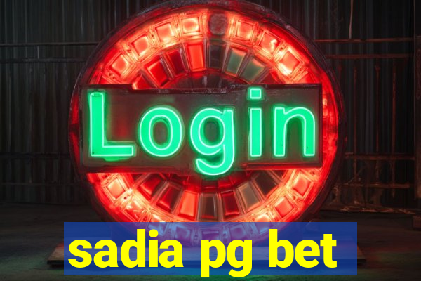 sadia pg bet