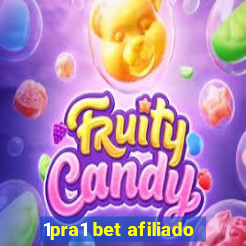 1pra1 bet afiliado