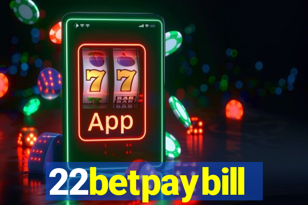 22betpaybill