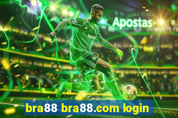 bra88 bra88.com login