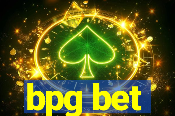 bpg bet