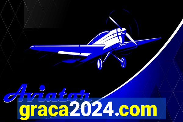 graca2024.com