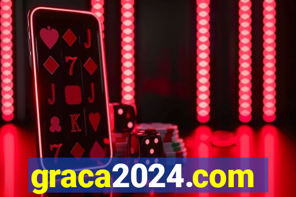 graca2024.com