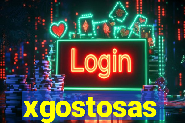 xgostosas