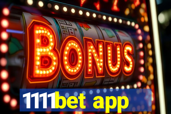 1111bet app