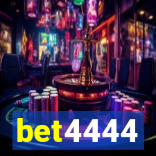 bet4444