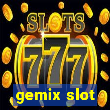 gemix slot