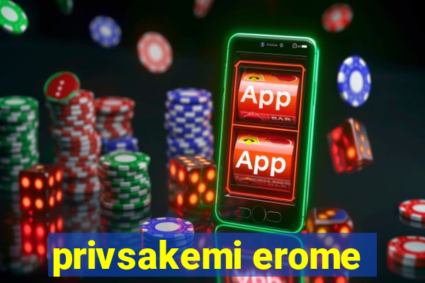 privsakemi erome