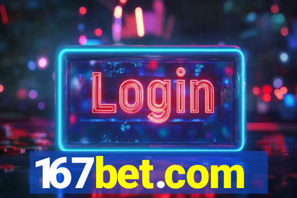 167bet.com