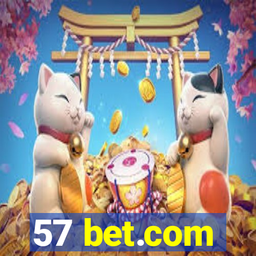 57 bet.com