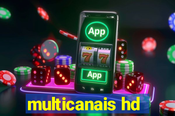 multicanais hd