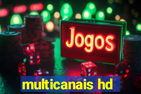 multicanais hd