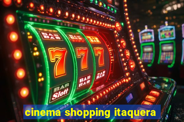 cinema shopping itaquera