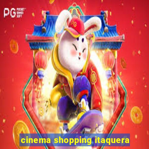 cinema shopping itaquera