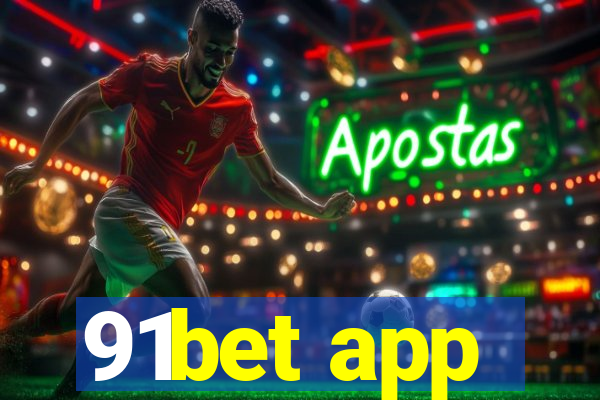 91bet app