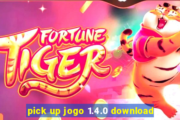 pick up jogo 1.4.0 download