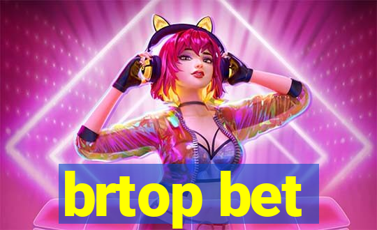 brtop bet