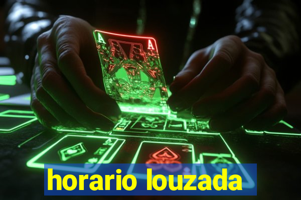 horario louzada