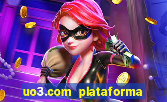 uo3.com plataforma de jogos