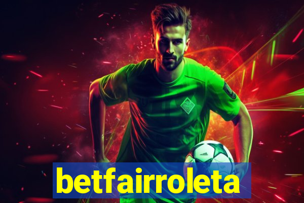 betfairroleta