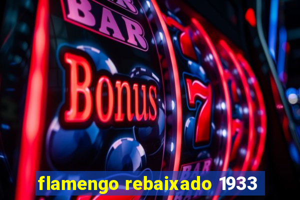 flamengo rebaixado 1933