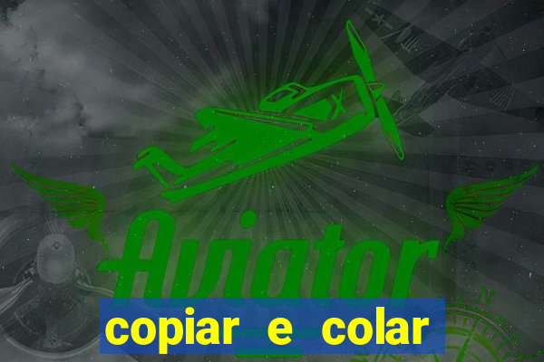 copiar e colar impulse inc