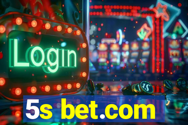 5s bet.com