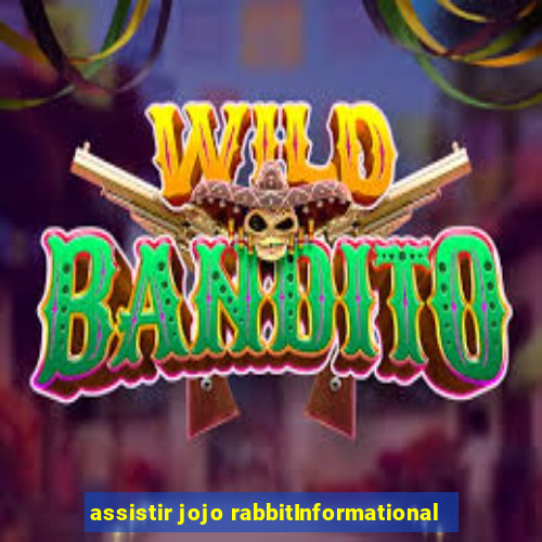 assistir jojo rabbitInformational