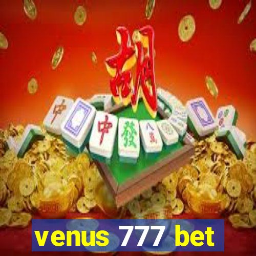 venus 777 bet