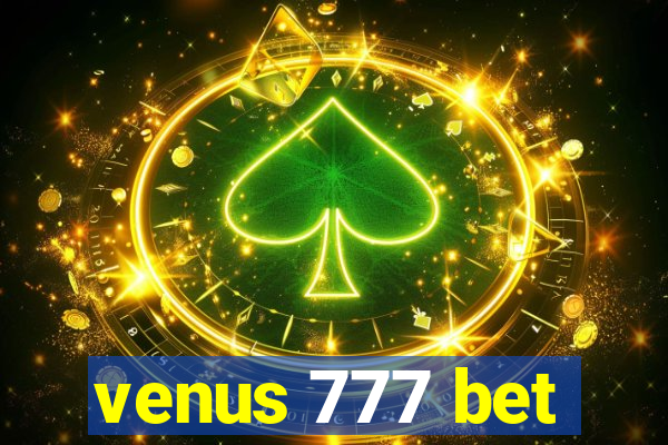 venus 777 bet