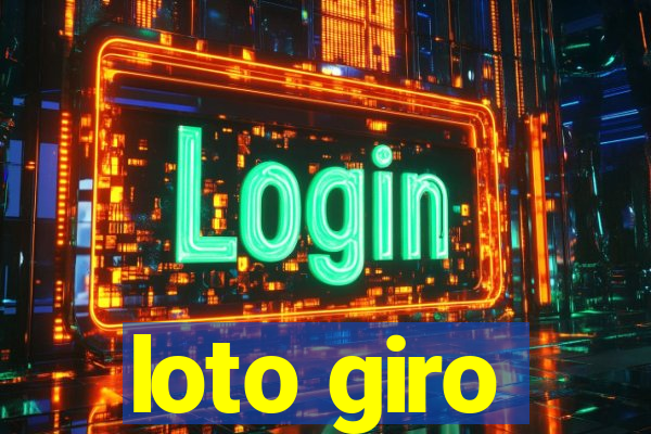 loto giro