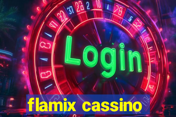 flamix cassino