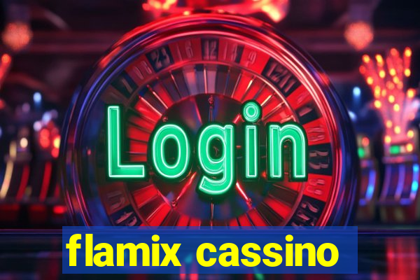 flamix cassino