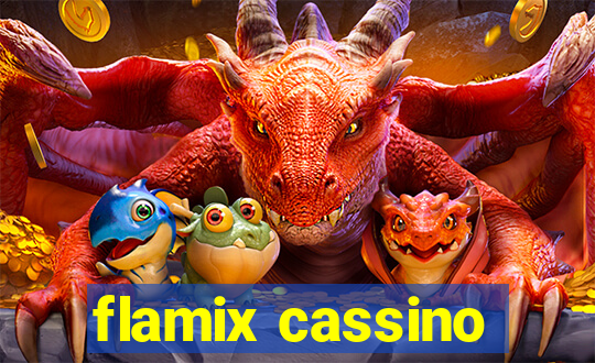 flamix cassino